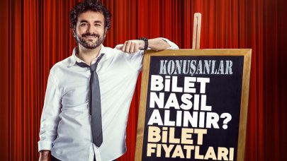 2023 Konuşanlar bilet fiyatları kaç lira? Konuşanlar'a nasıl bilet alınır