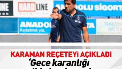 Ünal Karaman reçeteyi açıkladı: Gece karanlığı gibi olmalıyız