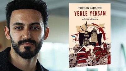 Furkan Karaderi: Yazdıklarımı yaşadım!