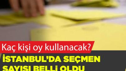 İstanbul'da seçmen sayısı belli oldu, kaç kişi oy kullanacak?