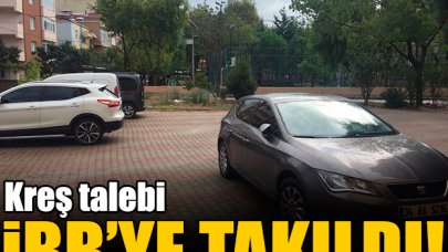 Kreş talebi iBB’ye takıldı