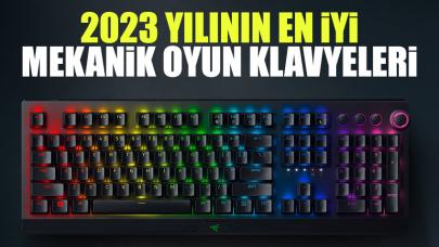 2023 En iyi mekanik klavyeleri (oyun klavyesi) ve önerileri