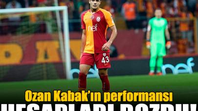 Ozan Kabak hesapları bozdu