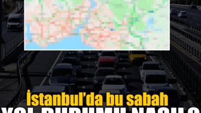 İstanbul'da yol durumu nasıl? Trafik haritası canlı