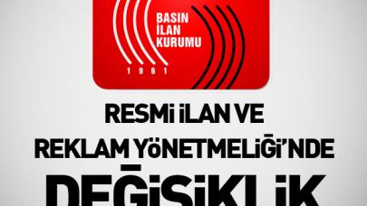 Resmi İlan ve Reklam Yönetmeliği'nde değişiklik