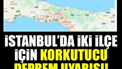 Büyükçekmece ile Beylikdüzü için korkutucu deprem uyarısı