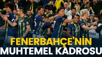 Fenerbahçe'nin Trabzonspor maçı muhtemel kadrosu (muhtemel 11'i)