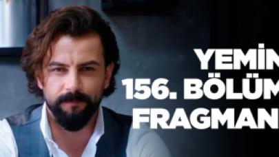 Yemin 156. bölüm fragmanı izle | Yeni bölümde neler olacak?