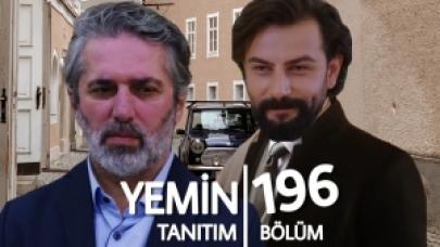 Yemin 196. bölüm fragmanı | Yeni bölümde neler olacak?