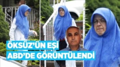 Adil Öksüz’ün eşi ABD’de görüntülendi