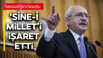 Kemal Kılıçdaroğlu sessizliğini bozdu; Sine-millet’i işaret etti!