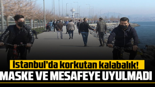 Sokağa çıkma kısıtlamasının uygulandığı İstanbul'da yoğun kalabalık