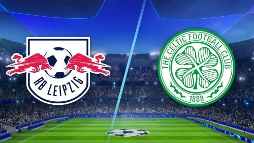 Celtic - Leipzig Maçı linki, Şifresiz Nasıl İzlenir? Maç Yabancı Kanal ve Yayın Bilgileri