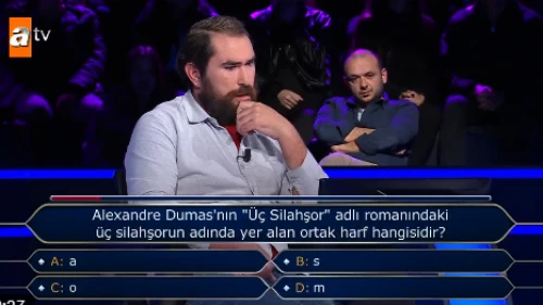 Alexandre Dumas’nın 'Üç Silahşor' adlı romanındaki üç silahşorun adında yer alan ortak harf hangisidir?