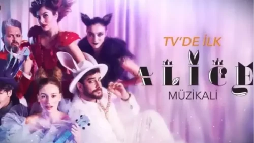 Alice Müzikali Oyuncu Kadrosu, Yılbaşı Gecesi Star TV’de Hangi İsimler Sahne Alıyor?