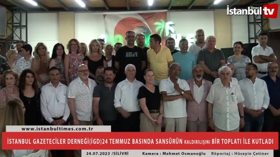 İstanbul Gazeteciler Derneği, 24 Temmuz Basında Sansürün Kaldırılmasını kutladı