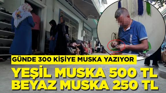 Günde 300 kişiye muska yazıyor: Yeşil 500, beyaz 250 TL