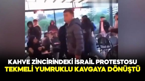 İsrail protestosu tekmeli yumruklu kavgaya dönüştü!