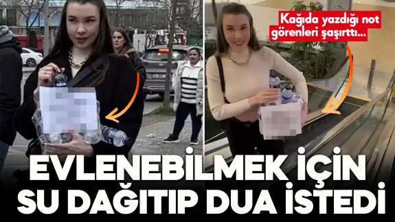 İstanbul'da sıra dışı olay! Evlenebilmek için sokaklarda su dağıtıp dua istedi