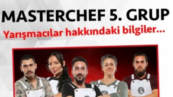 Masterchef Türkiye 2. sezon 5. grup yarışmacı adayları