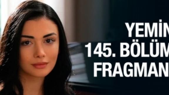 Yemin 145. bölüm fragmanı izle | Emir ve Reyhan evleniyor mu?