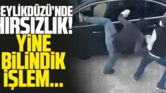 Beylikdüzü'nde lüks otomobilin gösterge ekranını çaldılar!