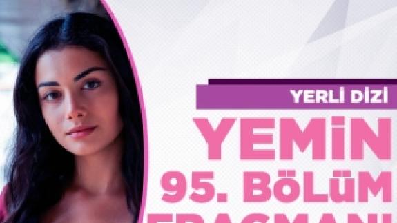 Yemin 95. bölüm fragmanı izle