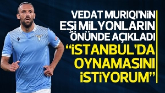 Edibe Muriqi: Eşimin İtalya'da olmasından memnun değilim, İstanbul'da oynamasını istiyorum