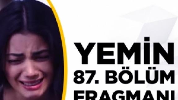 Yemin 87. bölüm fragmanı izle!