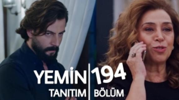 Yemin 194. bölüm fragmanı | Yeni bölümde neler olacak?