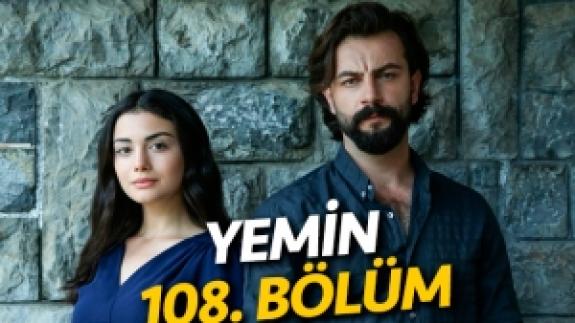 Yemin 108. bölüm fragmanı izle | Emir ve Reyhan yeni yolculukta