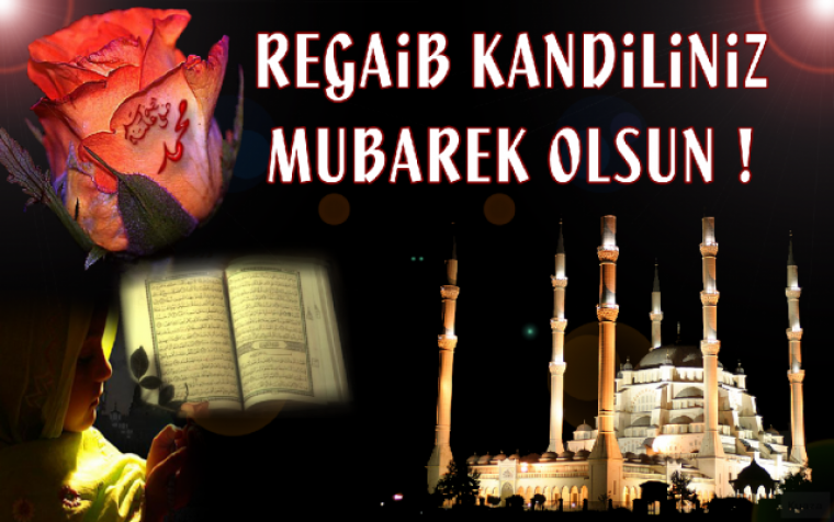 Anlamlı ve Resimli Regaip Kandili mesajları | SMS ve Whatsapp'tan Regaib Kandili mesajı gönder 15