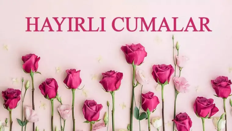 En Yeni Güzel Cuma Mesajları Resimli, Sözlü, Whatsapp Facebook Instagram 2023 7