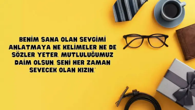 Babalar Günü En Güzel Mesajları Resimli, SMS, Instagram, Whatsapp, Facebook 2023 3