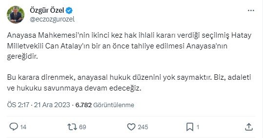 Özgür Özel: Can Atalay'ın tahliye edilmesi Anayasa'nın gereğidir