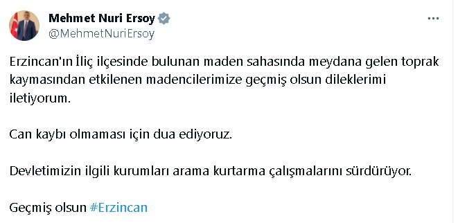 Mehmet Nuri Ersoy: Can kaybı olmaması için dua ediyoruz