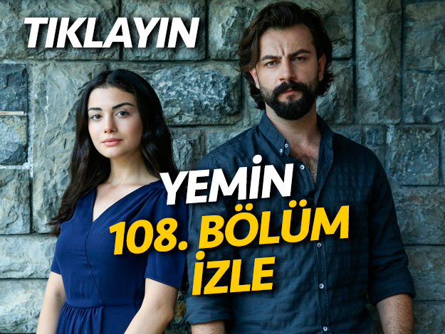 Yemin 108. bölüm izle