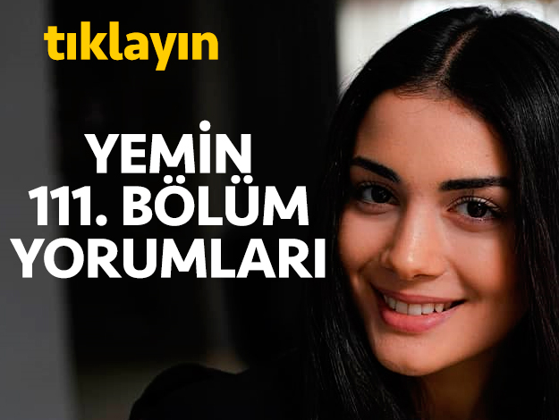 yemin 111. bölüm yorumları