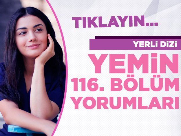 Yemin 116. bölüm yorumları