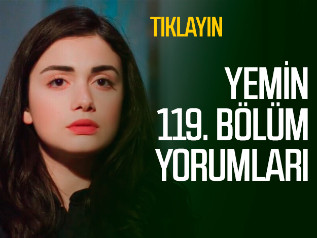 Yemin 119. bölüm yorumları