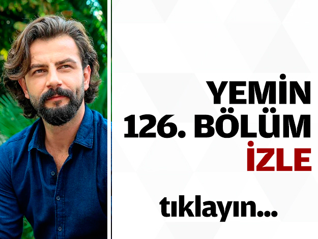 Yemin 126. bölüm izle - Yemin 127. bölüm fragmanı