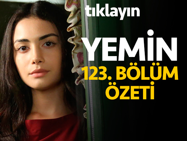 Yemin 122. bölüm özeti