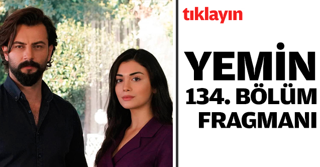 Yemin 134. bölüm fragmanı