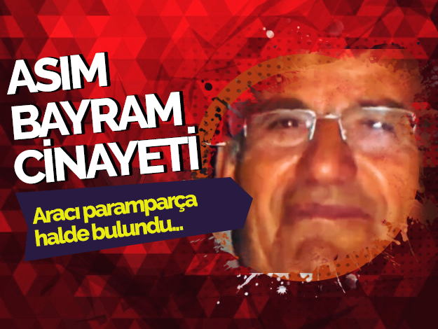 asım bayram cinayeti