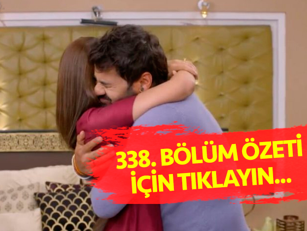 ah kalbim 338. bölüm özet