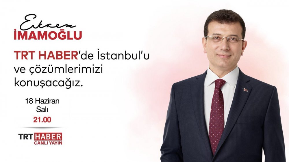 ekrem imamoğlu trt haber 18 haziran salı