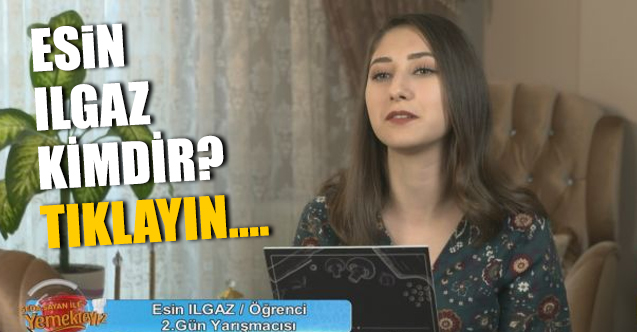 Yemekteyiz Esin Ilgaz kimdir? Kaç yaşında, nereli ve Instagram hesabı