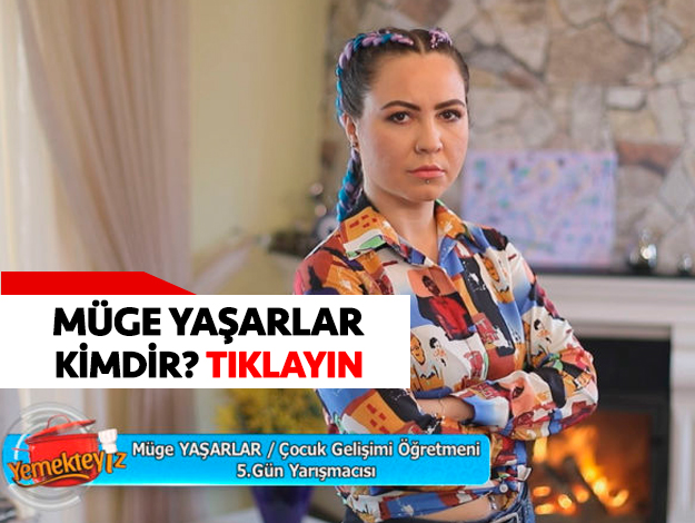 yemekteyiz müge yaşarlar