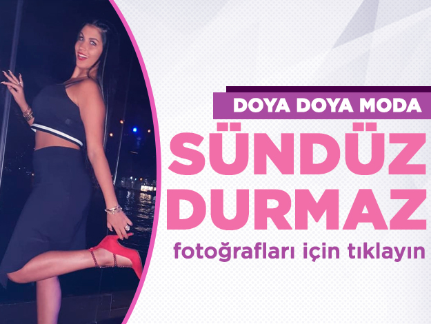 Doya Doya Moda Sündüz Durmaz footğrafları