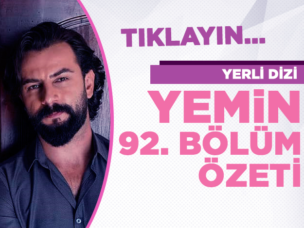 Yemin 99. bölüm özeti